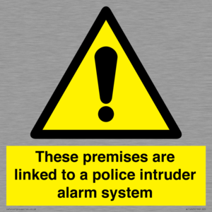 Premises are linked to police alarm